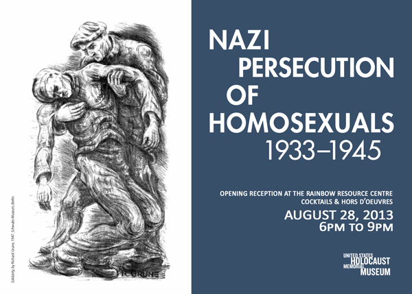 Nazi Persecution of Homosexuals 1933-1945 Exhibit - Opening Reception
