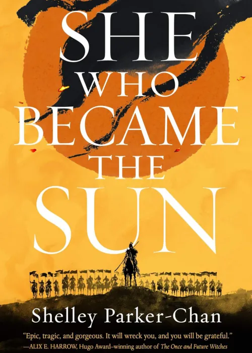 Book cover: She Who Became the Sun — Shelley Parker-Chan 