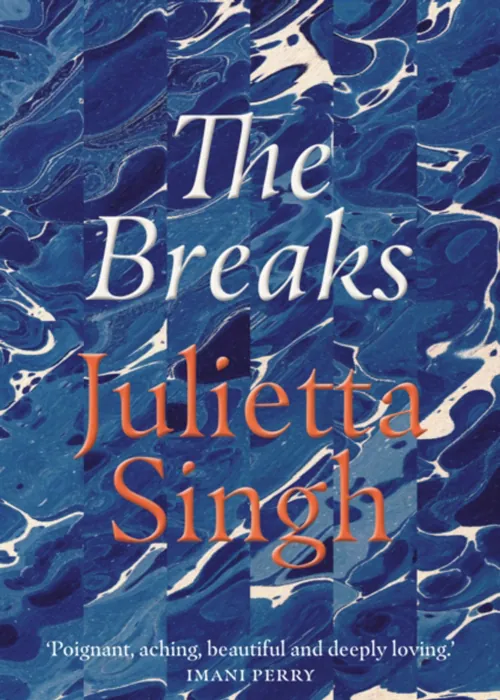 Book cover: The Breaks, Julietta Singh
