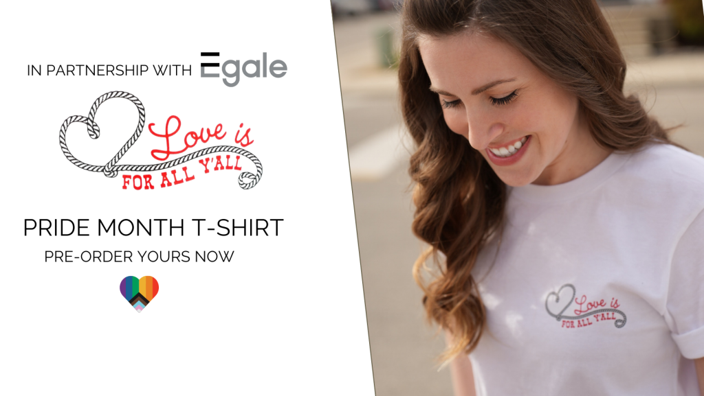 In partnership with Egale: "Love is for All Yall" - pride month t-shirt, pre-order yours now